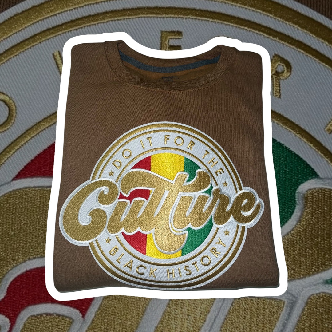 Do It For The Culture (Sweatshirt)