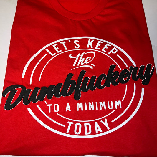 Short sleeve Dumbfuckery t-shirt (red)