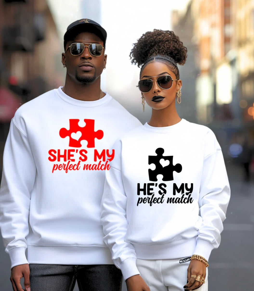 My Perfect Match Sweatshirt (Sold Together)