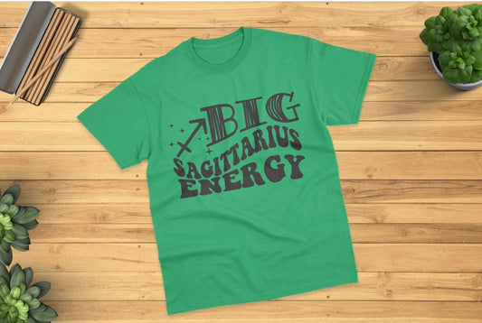 Big Sagittarius Energy T-shirt